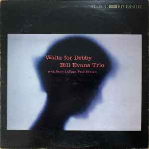 Evans, Bill Trio -- Waltz For Debby