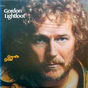 Lightfoot, Gordon -- Gord's Gold