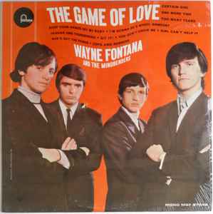 Fontana, Wayne & The Mindbenders -- The Game Of Love