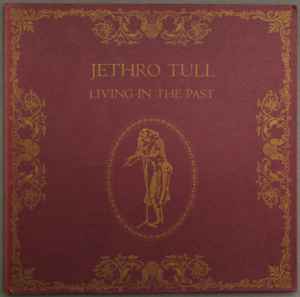 Jethro Tull -- Living In The Past