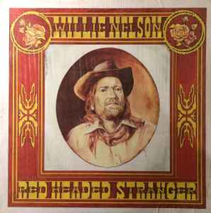 Nelson, Willie -- Red Headed Stranger