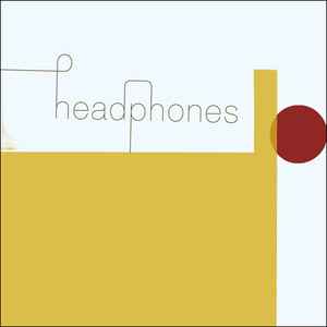 Headphones -- Headphones