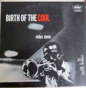 Davis, Miles -- Birth Of The Cool