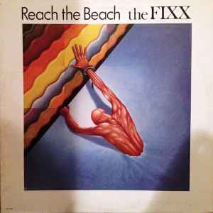 Fixx -- Reach The Beach