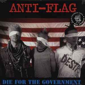 Anti-Flag -- Die For The Government