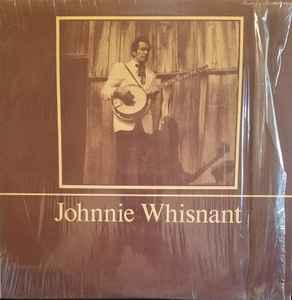 Whisnant, Johnnie -- Johnnie Whisnant