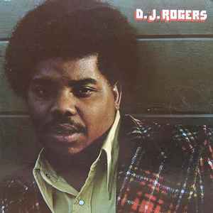 Rogers, DJ -- D. J. Rogers