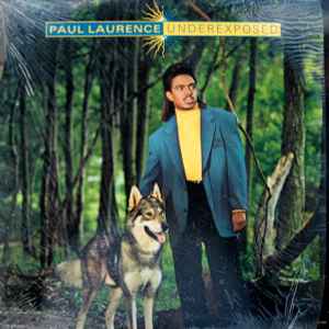 Laurence, Paul -- Underexposed