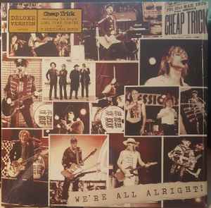 Cheap Trick -- We're All Alright! (s)