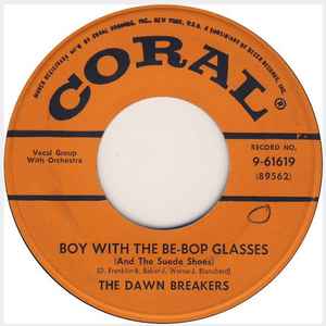 Dawn Breakers -- Boy With The Be-Bop Glasses