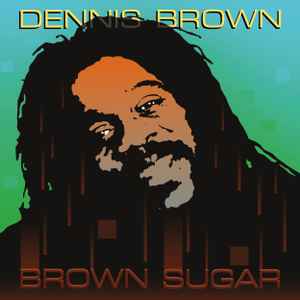 Brown, Dennis -- Brown Sugar