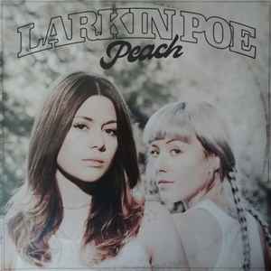 Larkin Poe -- Peach (s)