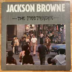 Browne, Jackson -- The Pretender