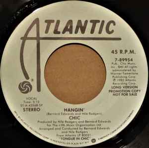 Chic -- Hangin'