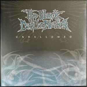 Black Dahlia Murder -- Unhallowed (s)