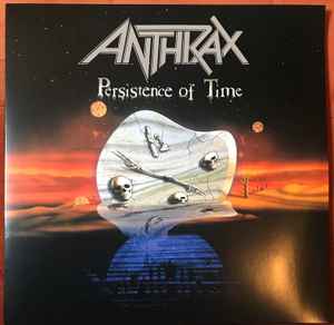 Anthrax -- Persistence Of Time (s)