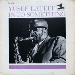 Lateef, Yusef -- Into Something