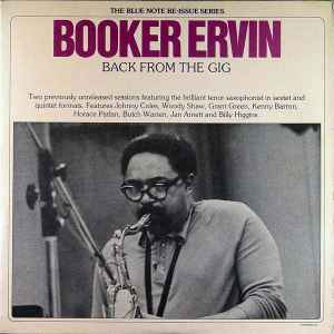 Ervin, Booker -- Back From The Gig