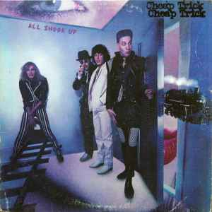 Cheap Trick -- All Shook Up