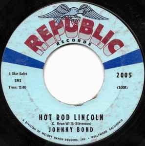 Bond, Johnny -- Hot Rod Lincoln / Five Minute Love Affair
