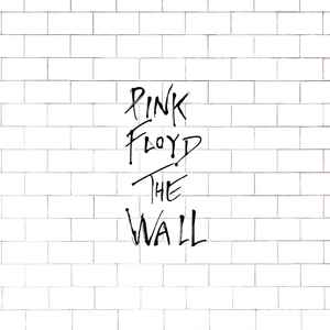 Pink Floyd -- The Wall