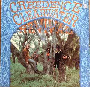 Creedence Clearwater Revival -- Creedence Clearwater Revival