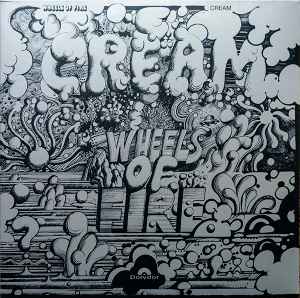 Cream -- Wheels Of Fire (s)