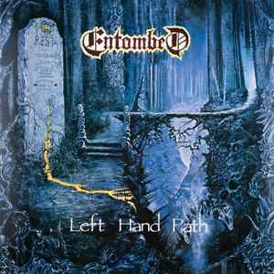 Entombed -- Left Hand Path