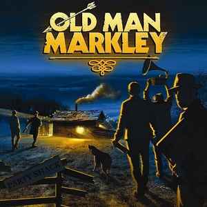 Old Man Markley -- Party Shack