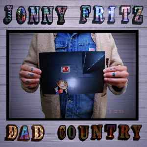 Fritz, Jonny -- Dad Country