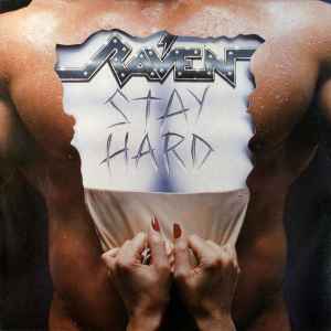 Raven -- Stay Hard