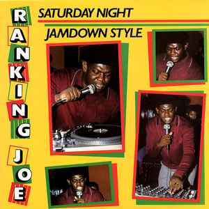 Ranking Joe -- Saturday Night Jamdown Style