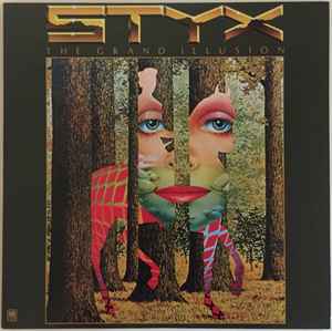 Styx -- The Grand Illusion (s)