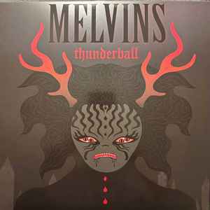 Melvins -- Thunderball