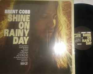 Cobb, Brent -- Shine On Rainy Day