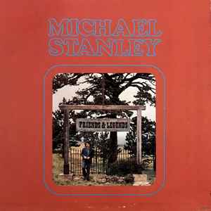 Stanley, Michael -- Friends And Legends
