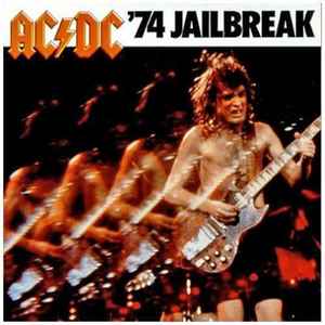 AC/DC -- 74 Jailbreak (s)