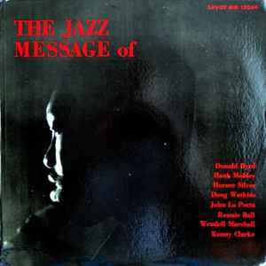 Byrd, Donald -- The Jazz Message Of