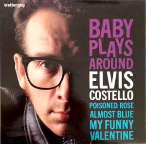 Costello, Elvis -- Baby Plays Around