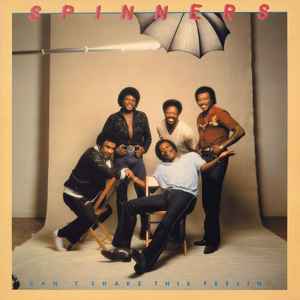 Spinners -- Can't Shake This Feelin'