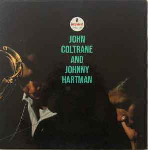 Coltrane, John & Johnny Hartman -- John Coltrane & Johnny Hartman