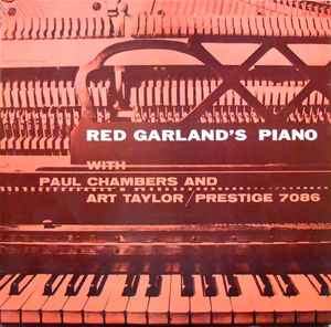 Garland, Red With Paul Chambers And Art Taylor - Red Garland's Piano