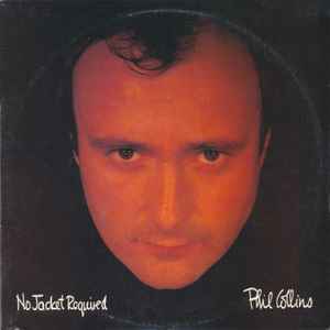 Collins, Phil -- No Jacket Required