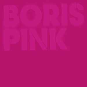 Boris -- Pink