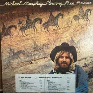 Murphey, Michael Martin -- Flowing Free Forever