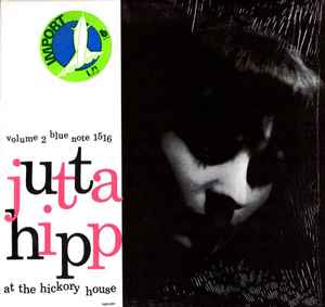 Hipp, Jutta -- At The Hickory House Vol 2