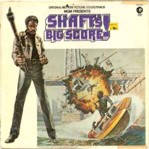 Shaft's Big Score! - The Original Motion Picture Soundtrack (c)
