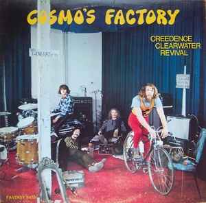 Creedence Clearwater Revival -- Cosmo's Factory