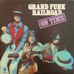Grand Funk Railroad -- On Time