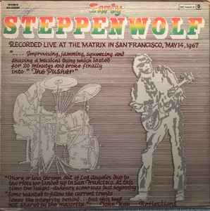 Steppenwolf -- Early Steppenwolf